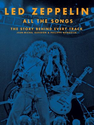 cover image of Led Zeppelin: All the Songs